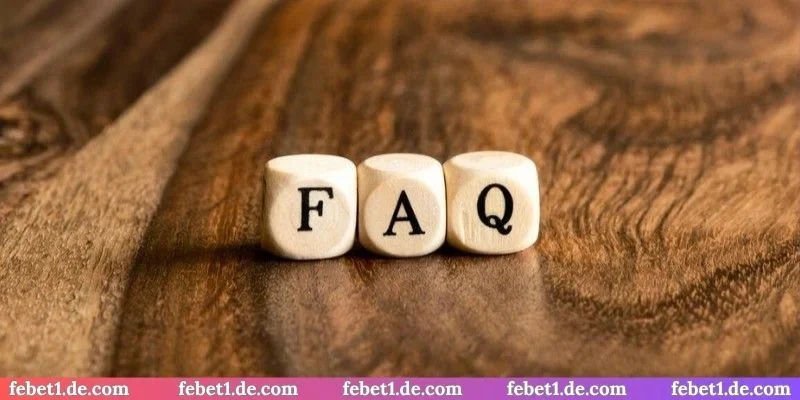FAQ cần nhớ khi đăng nhập Febet